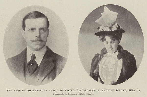 The Earl of Shaftesbury and Lady Constance Grosvenor, married To-day, 15 July (b  /  w photo)