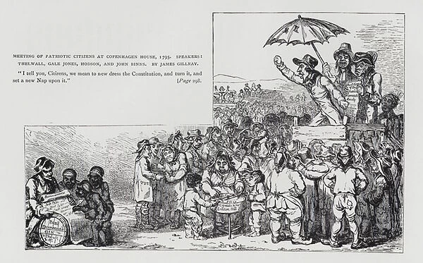 Meeting of Patriotic Citizens at Copenhagen House, 1795. Speakers: Thelwall, Gale Jones, Hodson, and John Binns, satire on the campaing by the Whigs for the repeal of the Seditions Bill, 1795 (engraving)