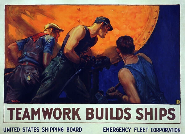 Recruitment Campaign 'Teamwork Builds Ships', pub. 1917 (colour lithograph)
