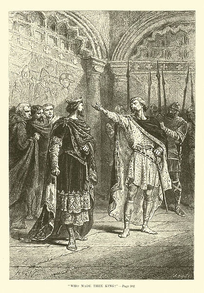 'Who made thee King?'(engraving)