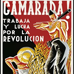 Spanish Civil War (1936-1939). Camarada! Trabaja