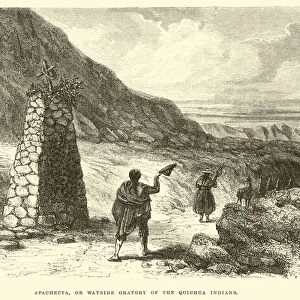 Apachecta, or wayside oratory of the Quichua Indians (engraving)