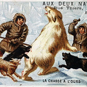 Eskimos, Bear Hunting, Store Advertising "aux deux nations", Boulogne, v