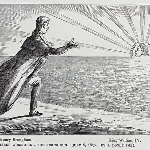 The Gheber Worshipping the Rising Sun, satire depicting Whig politician Lord Brougham anticipating the possible opportunities arising from the beginning of the reign of King William IV, 1830 (engraving)