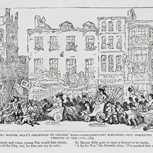 Master Billys Procession to Grocers Hall - Parliamentary Elections - Pitt Presented with the Freedom of the City, satire on William Pitt the Younger and the 1784 British general election (engraving)