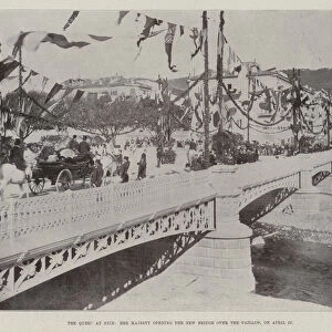 The Queen at Nice, Her Majesty opening the New Bridge over the Paillon, on 27 April (b / w photo)