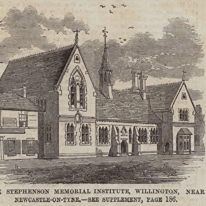 The Stephenson Memorial Institute, Willington, near Newcastle-on-Tyne (engraving)