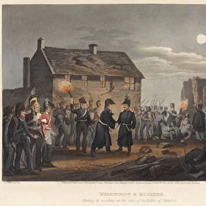 Wellington and Blucher meeting by accident at the close of the Battle of Waterloo, engraved by M. Dubourg, 1819 (coloured aquatint)