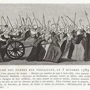 Womens march on Versailles, French Revolution, 5 October 1789 (engraving)